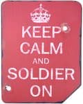 Kombat UK Keep Calm and Soldier On Sign